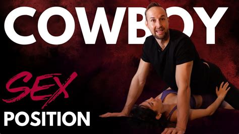 Cowboy sex position - While on their knees, your partner can also play with your nipples, kiss you, and give you oral sex. "Since you have seats and doors to lean on or push against, this position is versatile, as it ...